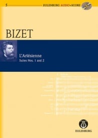 Bizet: L'Arlsienne Suite 1+2 (Study Score + CD) published by Eulenburg
